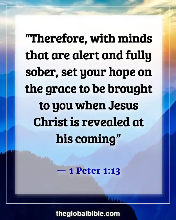 Bible Verses About Protecting Your Eyes and Ears (1 Peter 1:13)