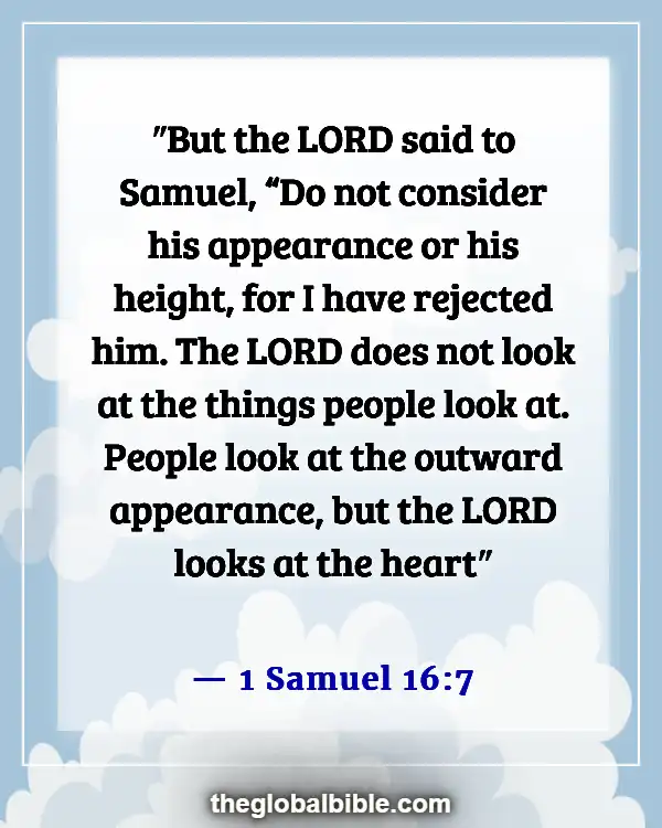 Bible Verses About The Heart Of A Woman (1 Samuel 16:7)