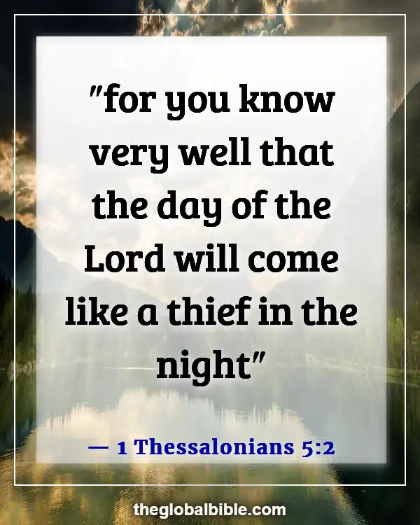 Bible Verses About Being Ready for the Coming of the Lord (1 Thessalonians 5:2)