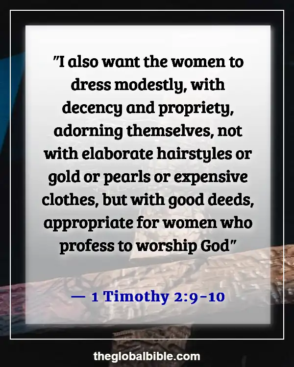 Bible Verses About Finding And Choosing A Good Woman (1 Timothy 2:9-10)