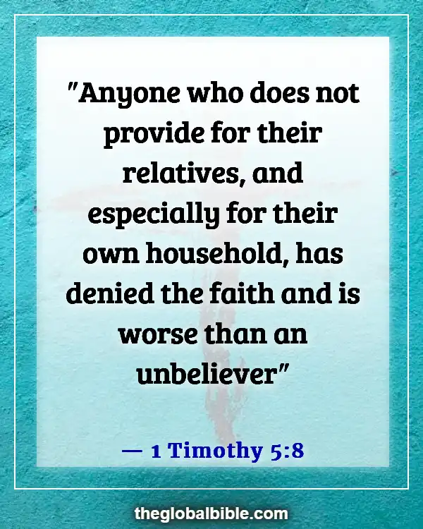 Bible Verses About Taking Care of Your Parents (1 Timothy 5:8)