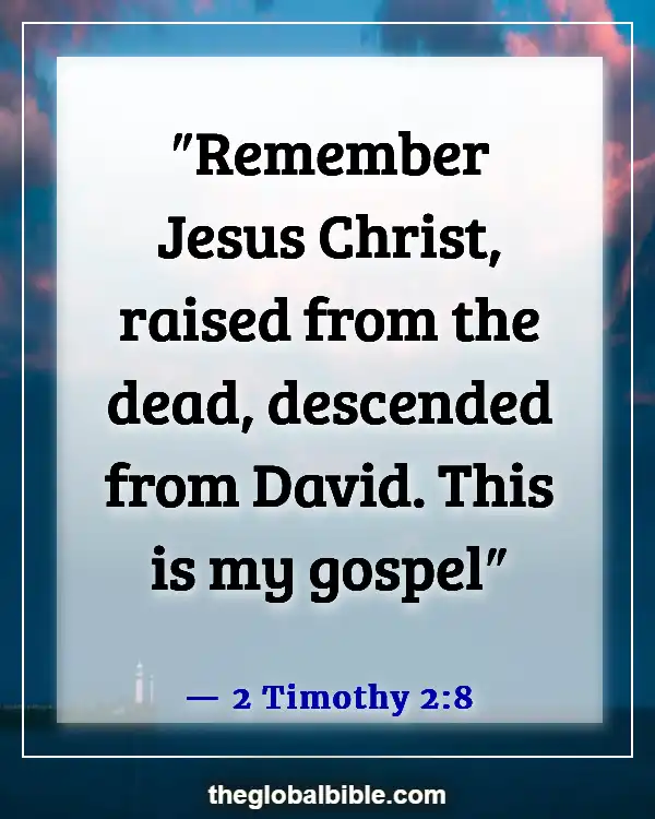 Bible Verse About Remembering What God Has Done for You (2 Timothy 2:8)