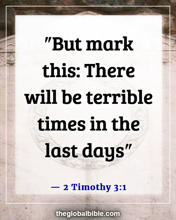 Bible Verses About Being Ready for the Coming of the Lord (2 Timothy 3:1)