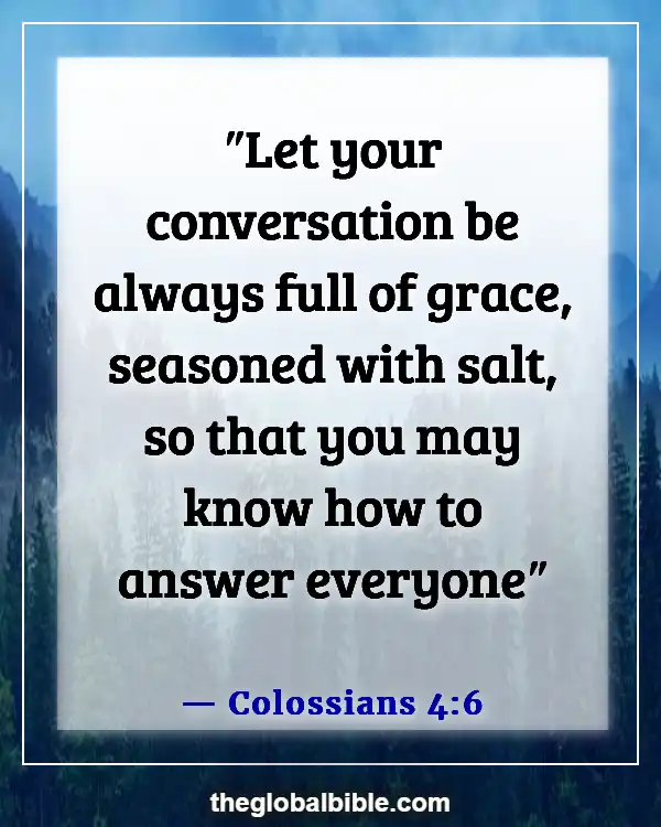 Bible Verses About Leading Others to Christ (Colossians 4:6)