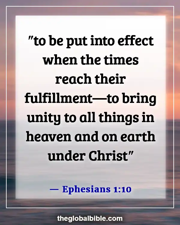 Bible Verse About Waiting on God’s Timing (Ephesians 1:10)