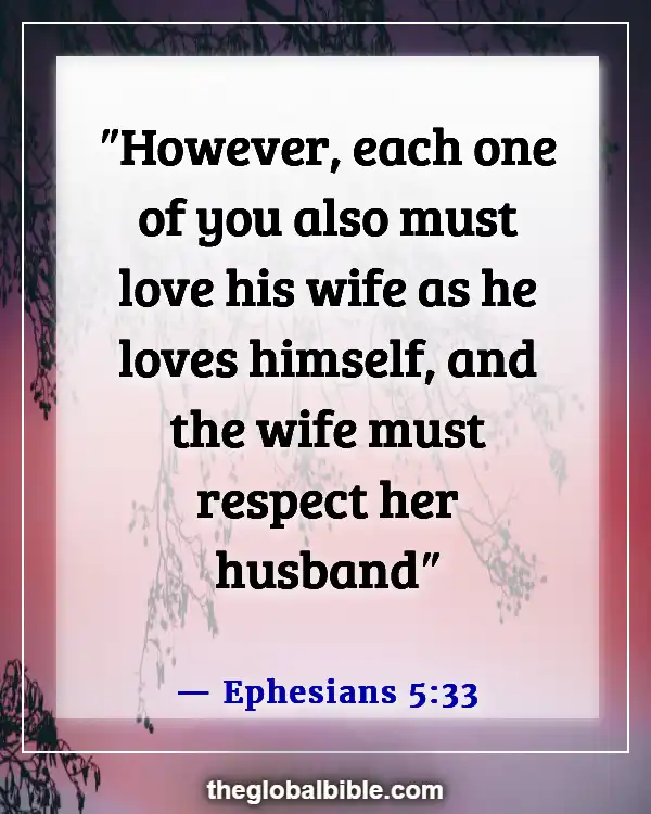 Bible Verses About The Heart Of A Woman (Ephesians 5:33)