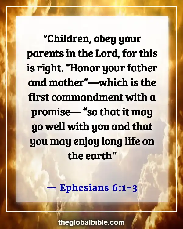 Bible Verses About Taking Care of Your Parents (Ephesians 6:1-3)