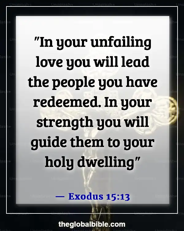 Bible Verses About God Holding Us in His Hands (Exodus 15:13)