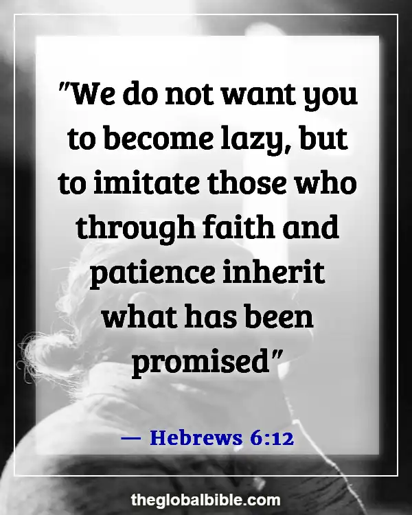 Bible Verses About Waiting on God to Answer Prayer (Hebrews 6:12)