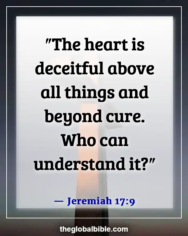 Bible Verses About The Heart Of A Woman (Jeremiah 17:9)