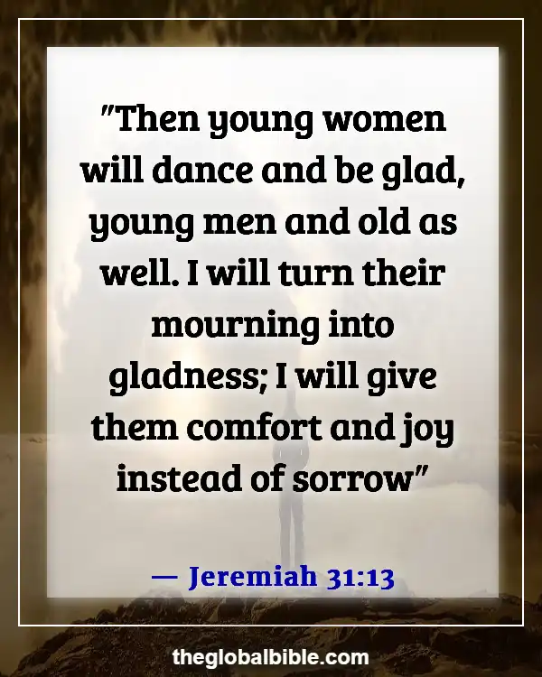 Bible Verses About Singing and Dancing for the Lord (Jeremiah 31:13)