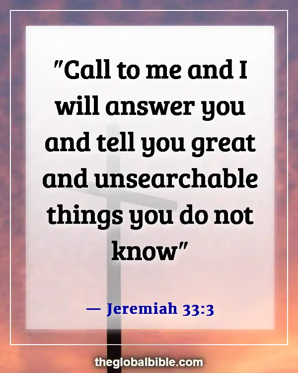 Bible Verses About Crying Out To God For Help (Jeremiah 33:3)