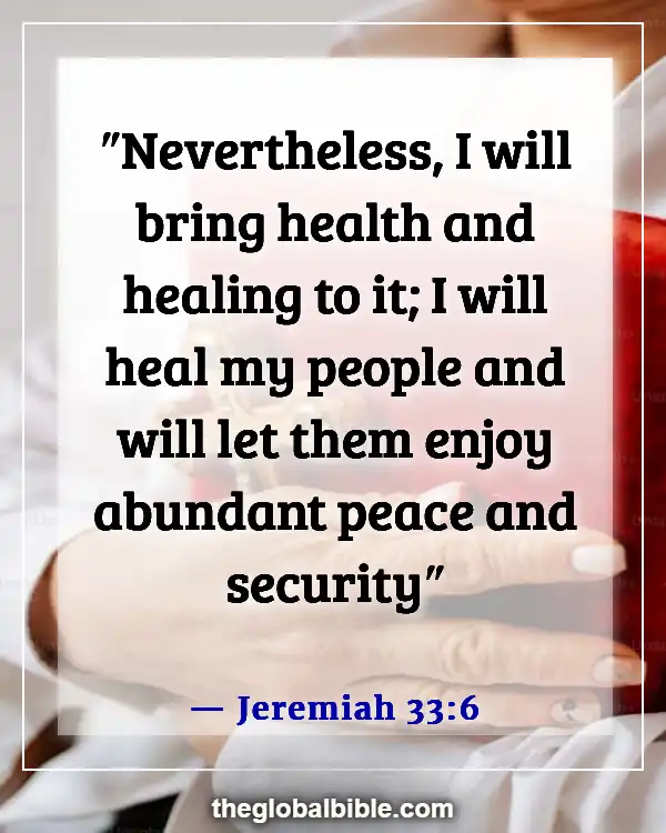 Healing Bible Scriptures for the Sick Family Member (Jeremiah 33:6)