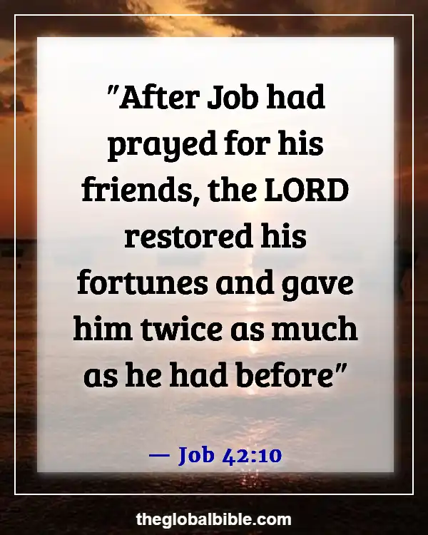 Bible Verses About Overcoming Struggles in Life (Job 42:10)