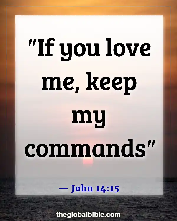 Bible Verses About God’s Unconditional Love for Us (John 14:15)