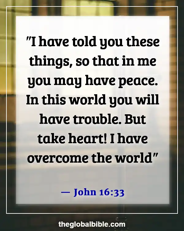 Bible Verse When God Is With You (John 16:33)