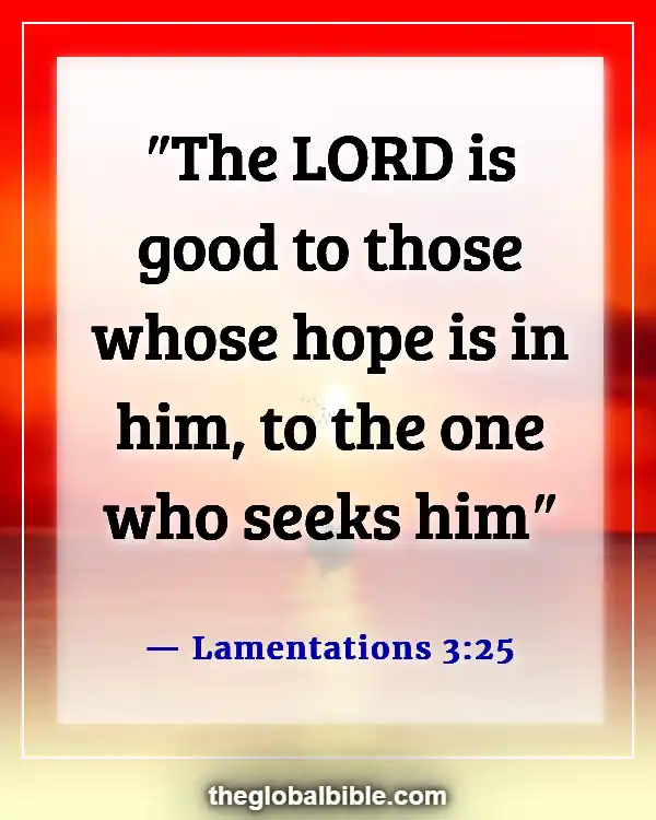 Bible Verses About Waiting on God to Answer Prayer (Lamentations 3:25)