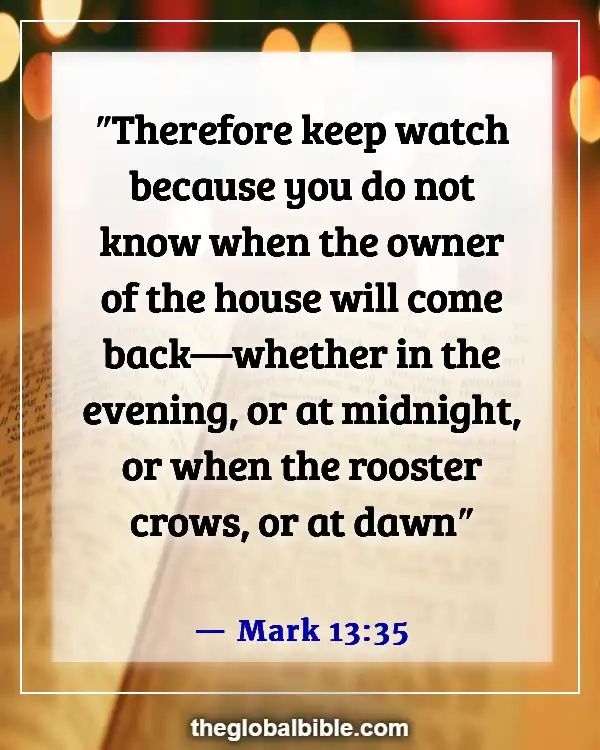 Bible Verses About Being Ready for the Coming of the Lord (Mark 13:35)