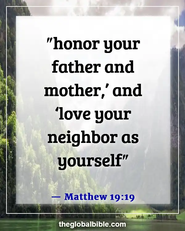 Bible Verses About Taking Care of Your Parents (Matthew 19:19)