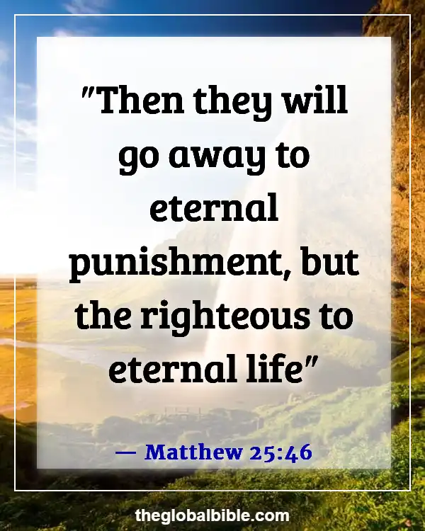 Bible Verses About the Wicked Being Punished and Crying (Matthew 25:46)