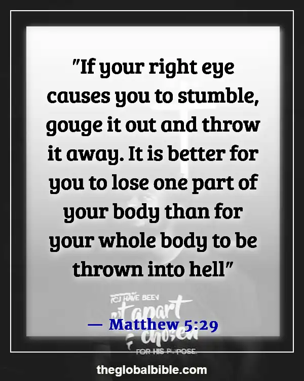 Bible Verses About Protecting Your Eyes and Ears (Matthew 5:29)