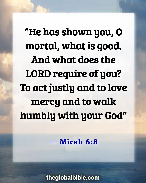 Bible Verses About God’s Unconditional Love for Us (Micah 6:8)