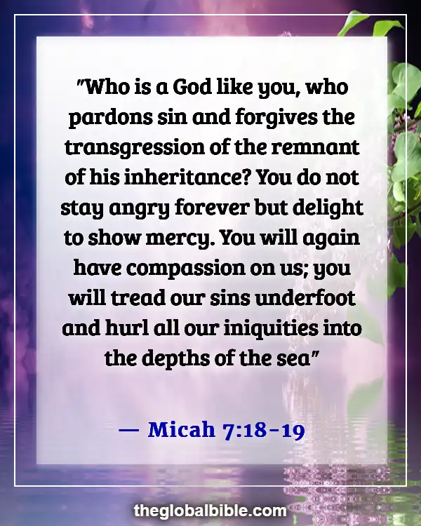 Bible Verse About Changing From Bad To Good (Micah 7:18-19)