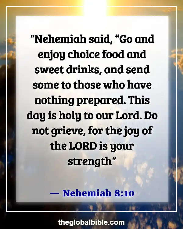 Bible Verses About Not Letting the Devil Steal Your Joy (Nehemiah 8:10)