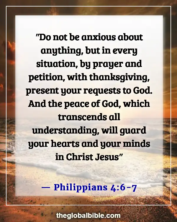 Bible Verse When God Is With You (Philippians 4:6-7)