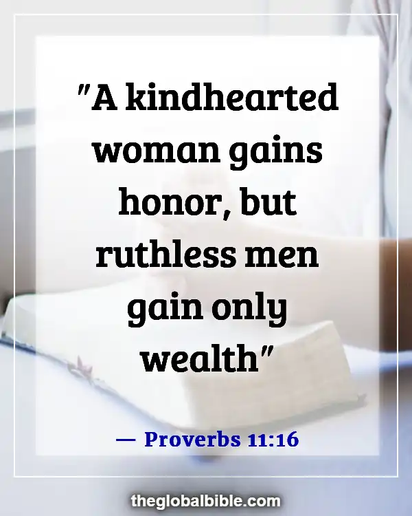 Bible Verses About The Heart Of A Woman (Proverbs 11:16)