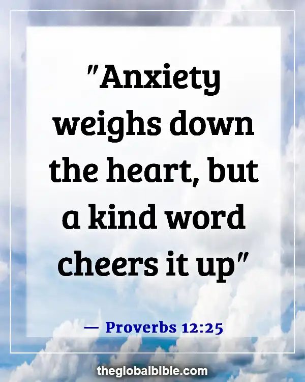 Bible Verses That Help Overcome Anxiety and Depression (Proverbs 12:25)