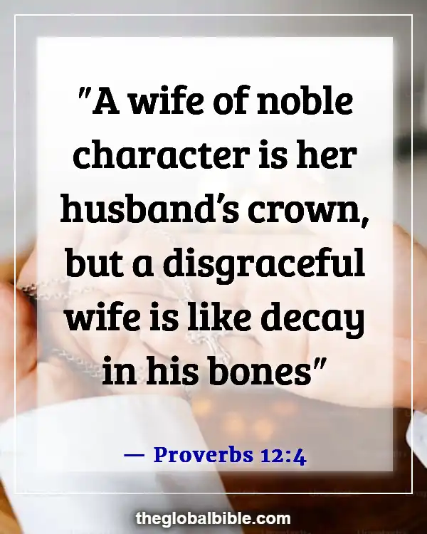 Bible Verses About Finding And Choosing A Good Woman (Proverbs 12:4)