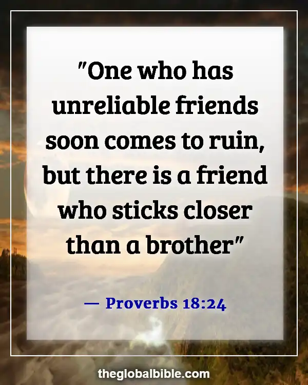 Bible Verses About Relationships and Friendships (Proverbs 18:24)