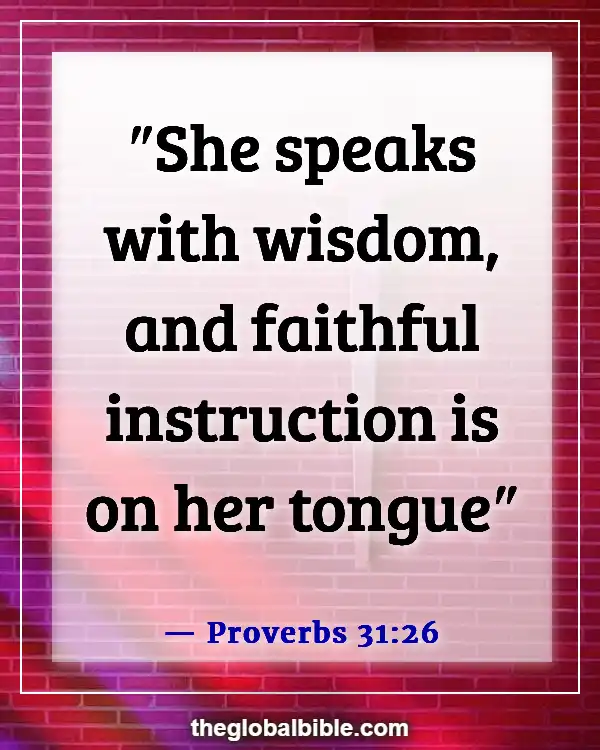 Bible Verses About Finding And Choosing A Good Woman (Proverbs 31:26)