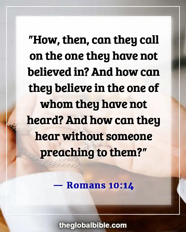 Bible Verses About Leading Others to Christ (Romans 10:14)