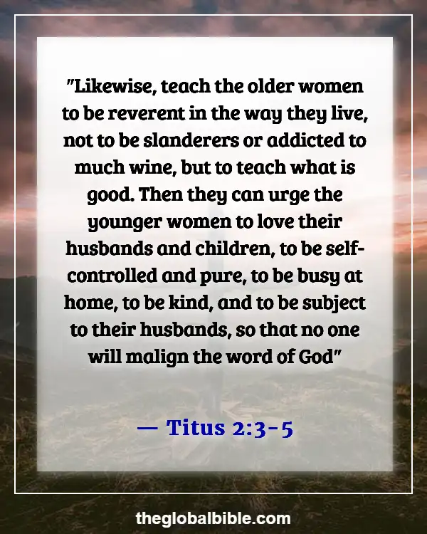 Bible Verses About The Heart Of A Woman (Titus 2:3-5)