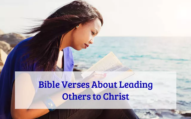 Bible Verses About Leading Others to Christ